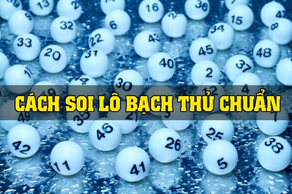 Soi cầu bạch thủ